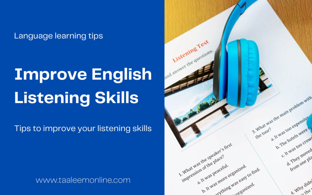 How to Improve English Listening Skills: 9 Easy Tips