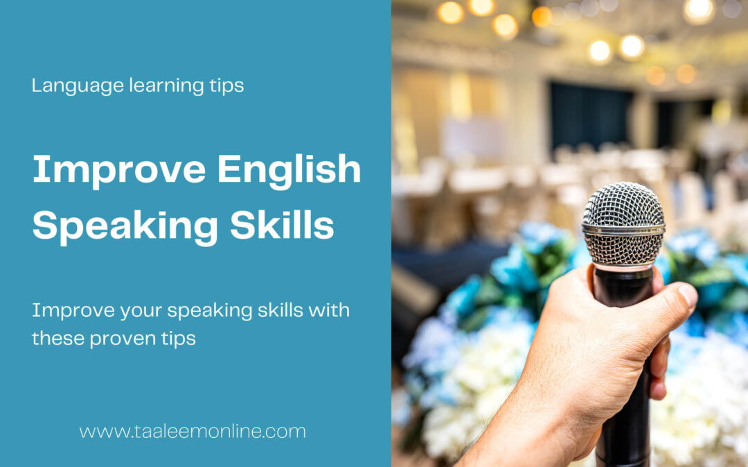 How to Improve Your English Speaking Skills