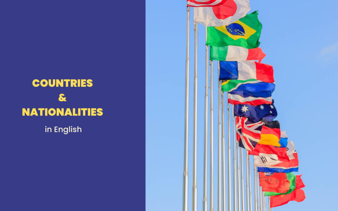 Name of the Countries and Nationalities in English