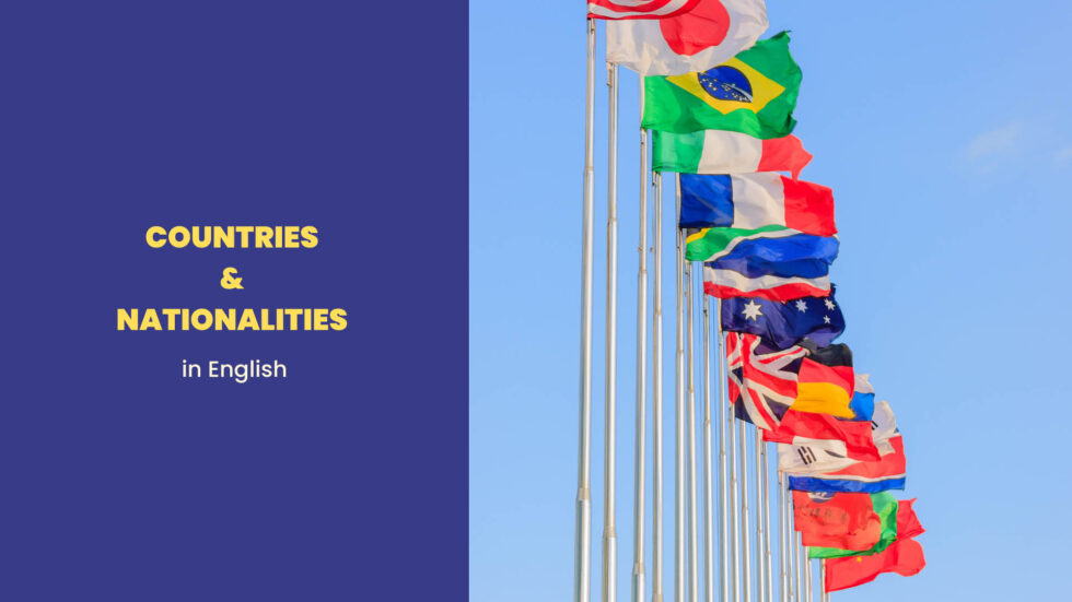 Name of the Countries and Nationalities in English