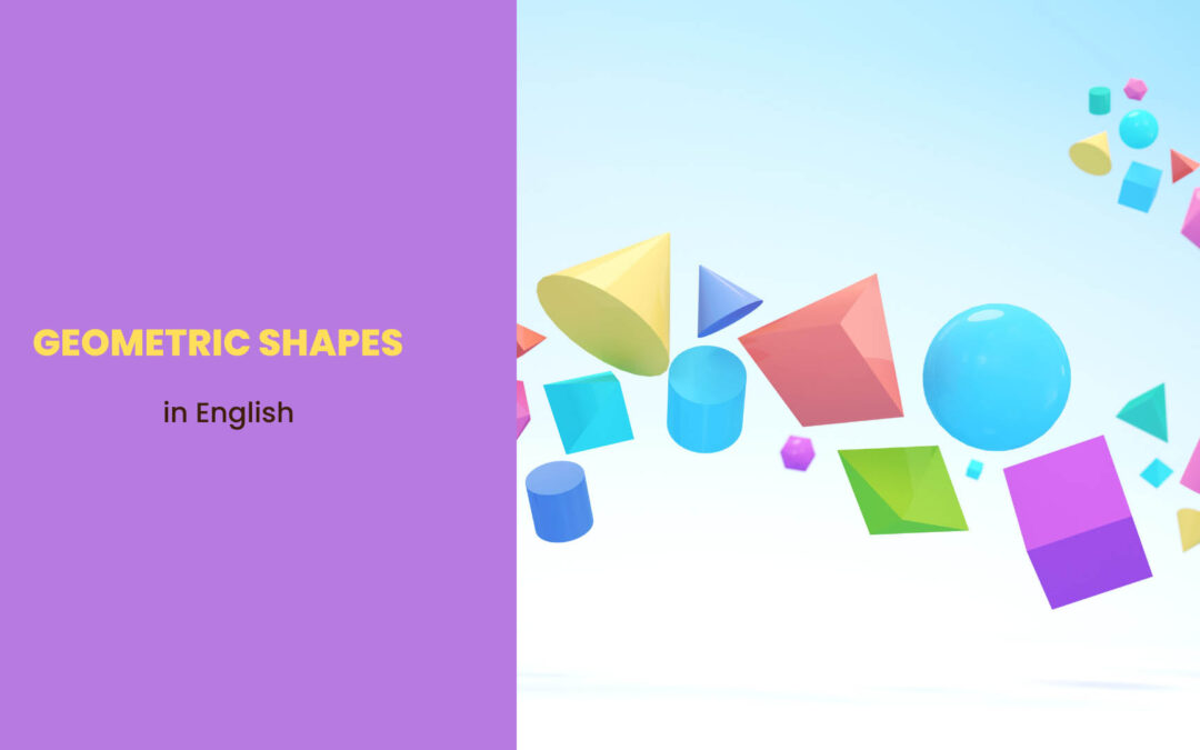 Geometric Shapes in English